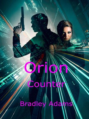 cover image of Orion Counter                            Bradley  Adams
